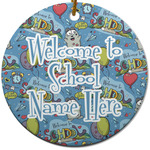 Welcome to School Round Ceramic Ornament w/ Name or Text