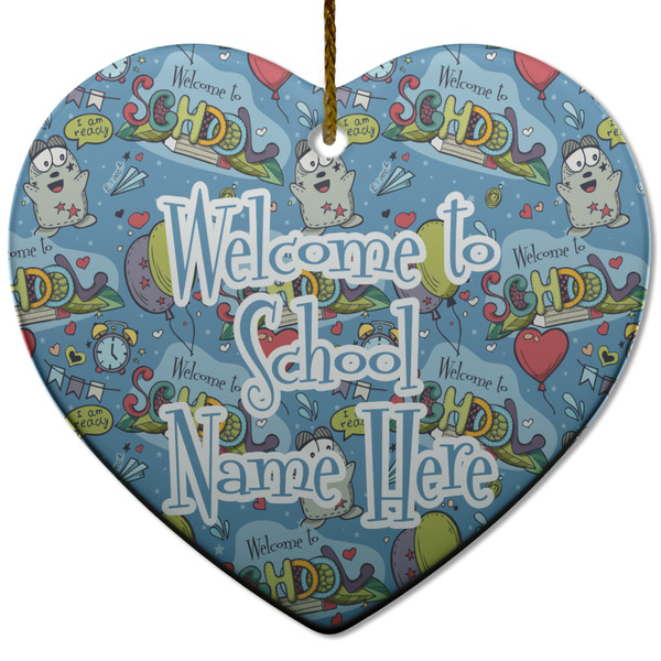 Custom Welcome to School Heart Ceramic Ornament w/ Name or Text