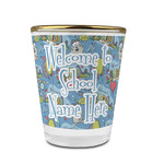 Welcome to School Glass Shot Glass - 1.5 oz - with Gold Rim - Set of 4 (Personalized)