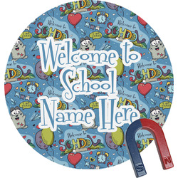 Welcome to School Round Fridge Magnet (Personalized)