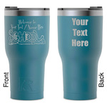 Welcome to School RTIC Tumbler - Dark Teal - Laser Engraved - Double-Sided (Personalized)