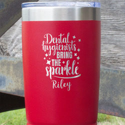 Dental Hygienist 20 oz Stainless Steel Tumbler - Red - Double Sided (Personalized)