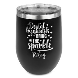 Dental Hygienist Stemless Stainless Steel Wine Tumbler - Black - Single Sided (Personalized)