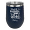 Dental Hygienist Stainless Wine Tumblers - Navy - Double Sided - Front