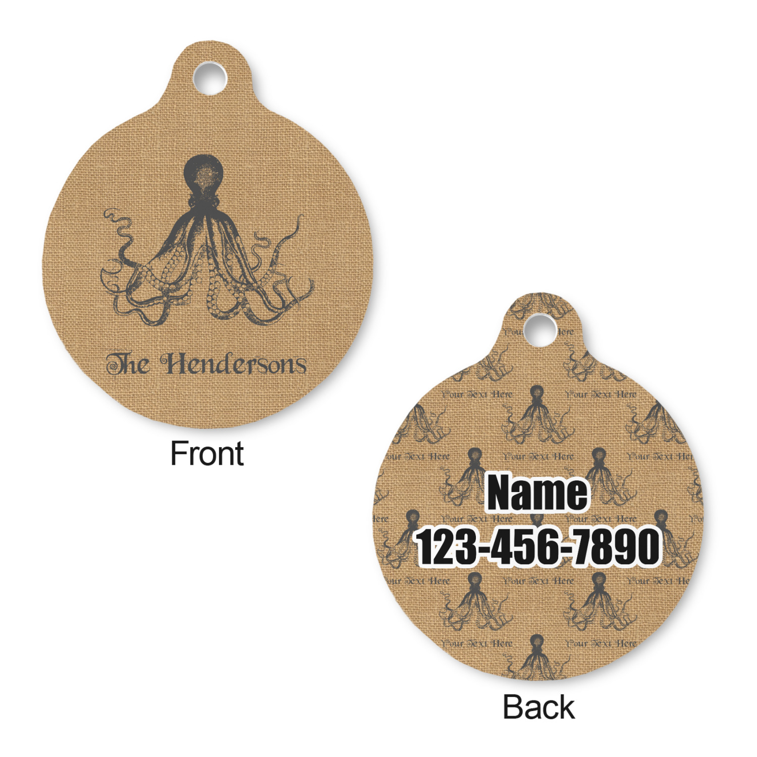 https://www.youcustomizeit.com/common/MAKE/387828/Octopus-Burlap-Print-Round-Pet-ID-Tag-Large-Approval.jpg?lm=1660954298