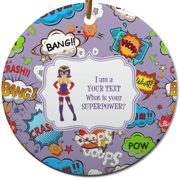 Custom What is your Superpower Round Ceramic Ornament w/ Name or Text