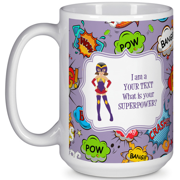 Custom What is your Superpower 15 Oz Coffee Mug - White (Personalized)