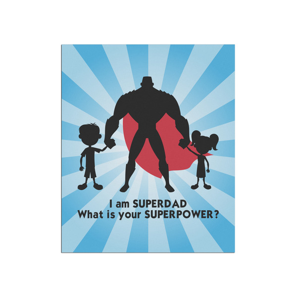 Custom Super Dad Poster - Matte - 20x24