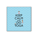 Keep Calm & Do Yoga Wood Print - 12x12