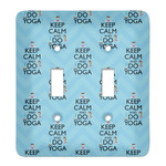 Keep Calm & Do Yoga Light Switch Cover (2 Toggle Plate)