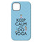 Keep Calm & Do Yoga iPhone 14 Plus Tough Case - Back