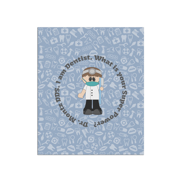 Custom Dentist Poster - Matte - 20x24 (Personalized)