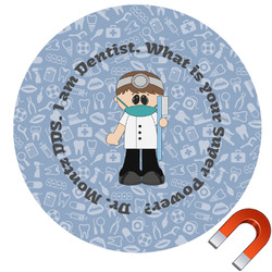Dentist Round Car Magnet - 6" (Personalized)