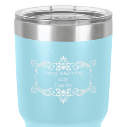 Mother's Day 30 oz Stainless Steel Tumbler - Teal - Single-Sided