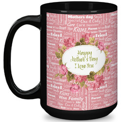 Mother's Day 15 Oz Coffee Mug - Black