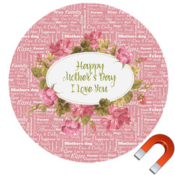 Mother's Day Round Car Magnet - 10"