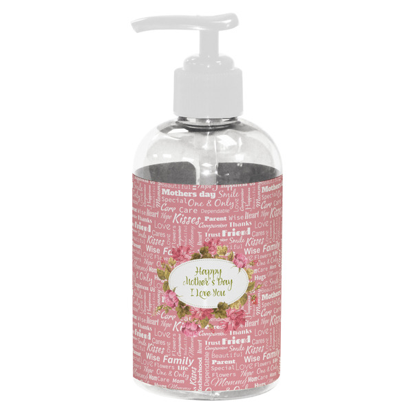 Custom Mother's Day Plastic Soap / Lotion Dispenser (8 oz - Small - White)