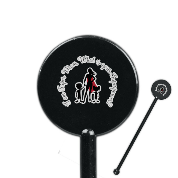 Custom Super Mom 5.5" Round Plastic Stir Sticks - Black - Double Sided