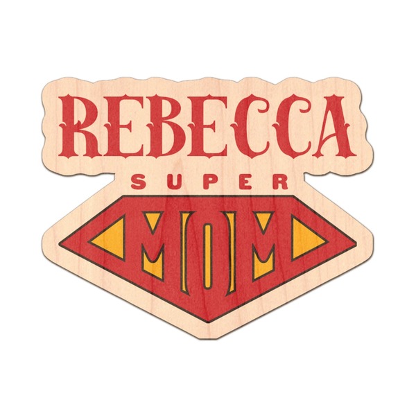 Custom Super Mom Genuine Maple or Cherry Wood Sticker