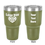 Love You Mom 30 oz Stainless Steel Tumbler - Olive - Double-Sided