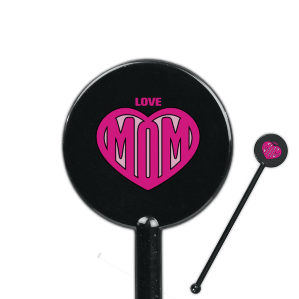 Custom Love You Mom 5.5" Round Plastic Stir Sticks - Black - Single Sided