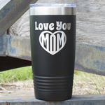 Love You Mom 20 oz Stainless Steel Tumbler - Black - Double Sided