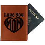 Love You Mom Passport Holder - Faux Leather - Single Sided