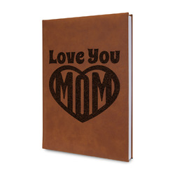 Love You Mom Leatherette Journal - Single Sided