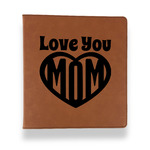 Love You Mom Leather Binder - 1" - Rawhide