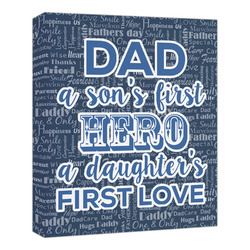 My Father My Hero Canvas Print - 20x24