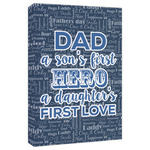 My Father My Hero Canvas Print - 20x30