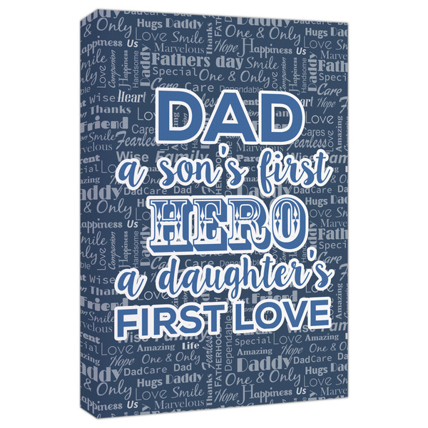 Custom My Father My Hero Canvas Print - 20x30