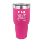 My Father My Hero 30 oz Stainless Steel Tumbler - Pink - Single Sided