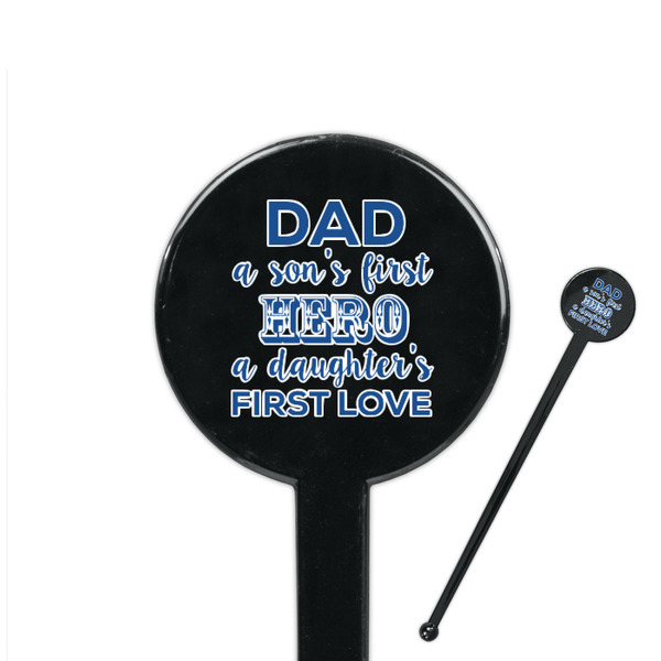 Custom My Father My Hero 7" Round Plastic Stir Sticks - Black - Double Sided