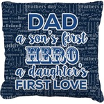 My Father My Hero Faux-Linen Throw Pillow 20"