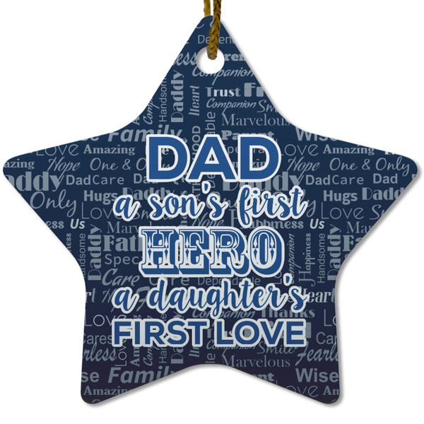 Custom My Father My Hero Star Ceramic Ornament