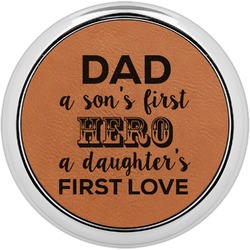 My Father My Hero Leatherette Round Coaster w/ Silver Edge - Single or Set