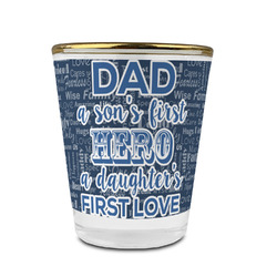 My Father My Hero Glass Shot Glass - 1.5 oz - with Gold Rim - Single