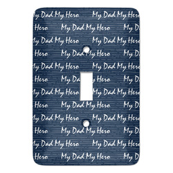 My Father My Hero Light Switch Cover