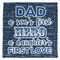 My Father My Hero Microfiber Dish Rag - FRONT