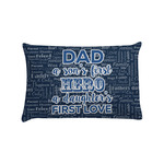 My Father My Hero Pillow Case - Standard