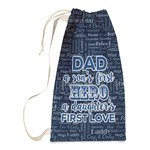 My Father My Hero Laundry Bags - Small