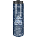 My Father My Hero Stainless Steel Skinny Tumbler - 20 oz