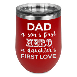 My Father My Hero Stemless Stainless Steel Wine Tumbler - Red - Single Sided