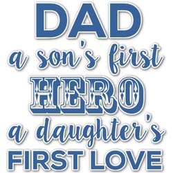 My Father My Hero Graphic Decal - Custom Sizes