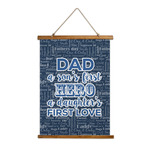 My Father My Hero Wall Hanging Tapestry - Tall