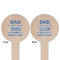 My Father My Hero Wooden 6" Food Pick - Round - Double Sided - Front & Back