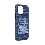 My Father My Hero iPhone Case - Rubber Lined - iPhone 13 Mini