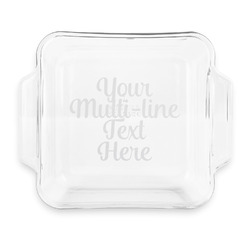 Multiline Text Glass Cake Dish with Truefit Lid - 8in x 8in (Personalized)