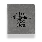 Multiline Text Leather Binder - 1" - Grey (Personalized)